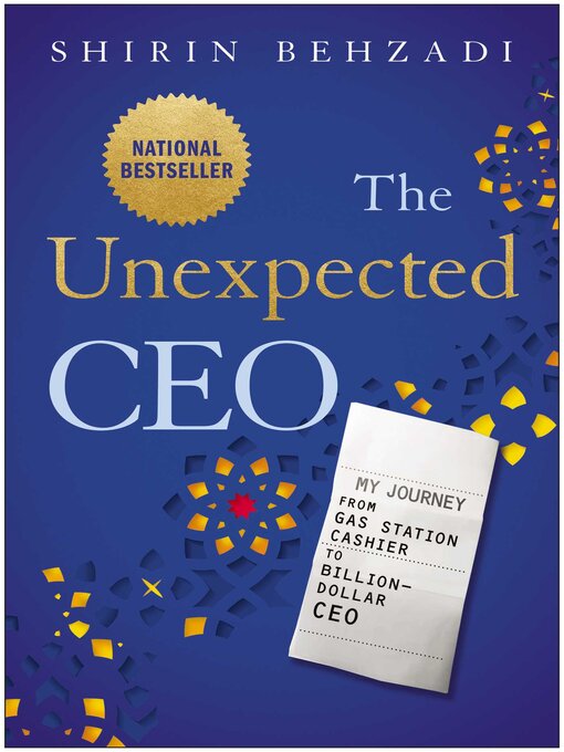 Title details for The Unexpected CEO by Shirin Behzadi - Available
